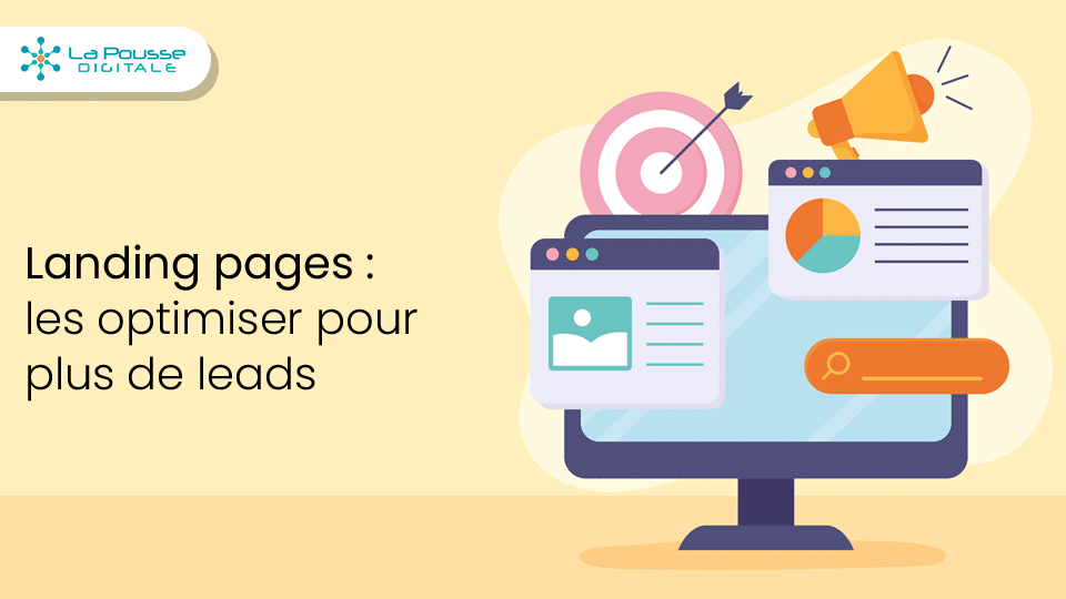 Pourquoi les landing pages génèrent-elles peu de leads (et comment les optimiser) ?